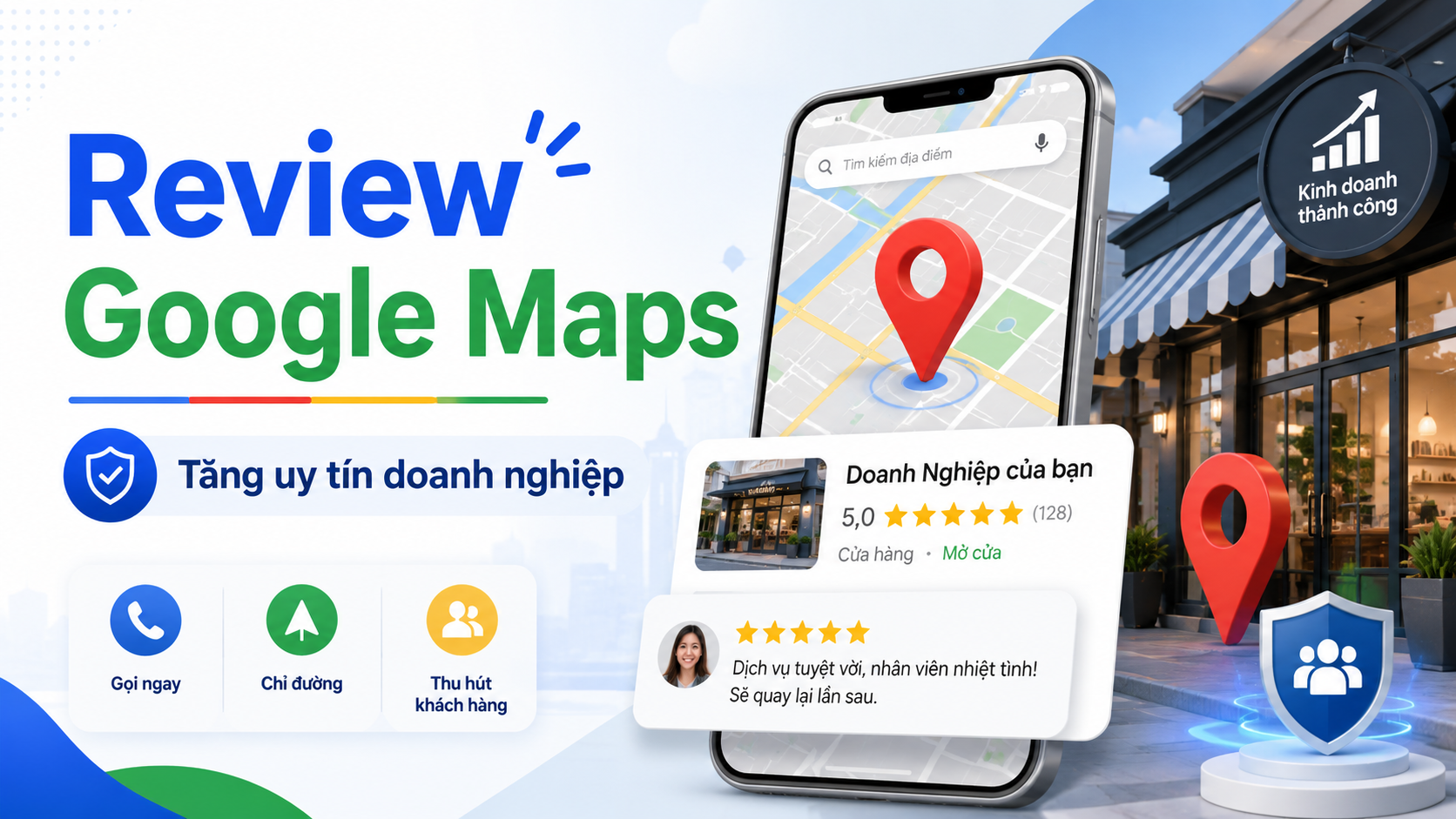 Review Google Maps quan trọng thế nào với doanh nghiệp?