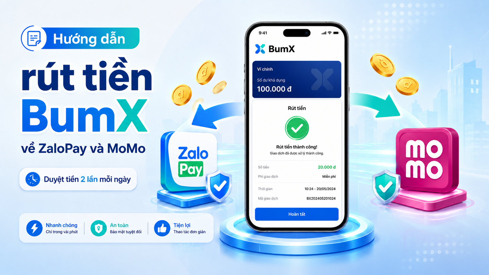Cách rút tiền BumX về ZaloPay, MoMo chi tiết